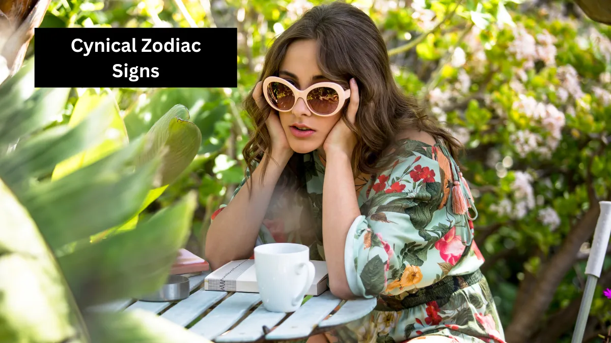 Top 3 Most Cynical Zodiac Signs